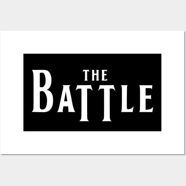 The Battle Wall Art by Badlabs